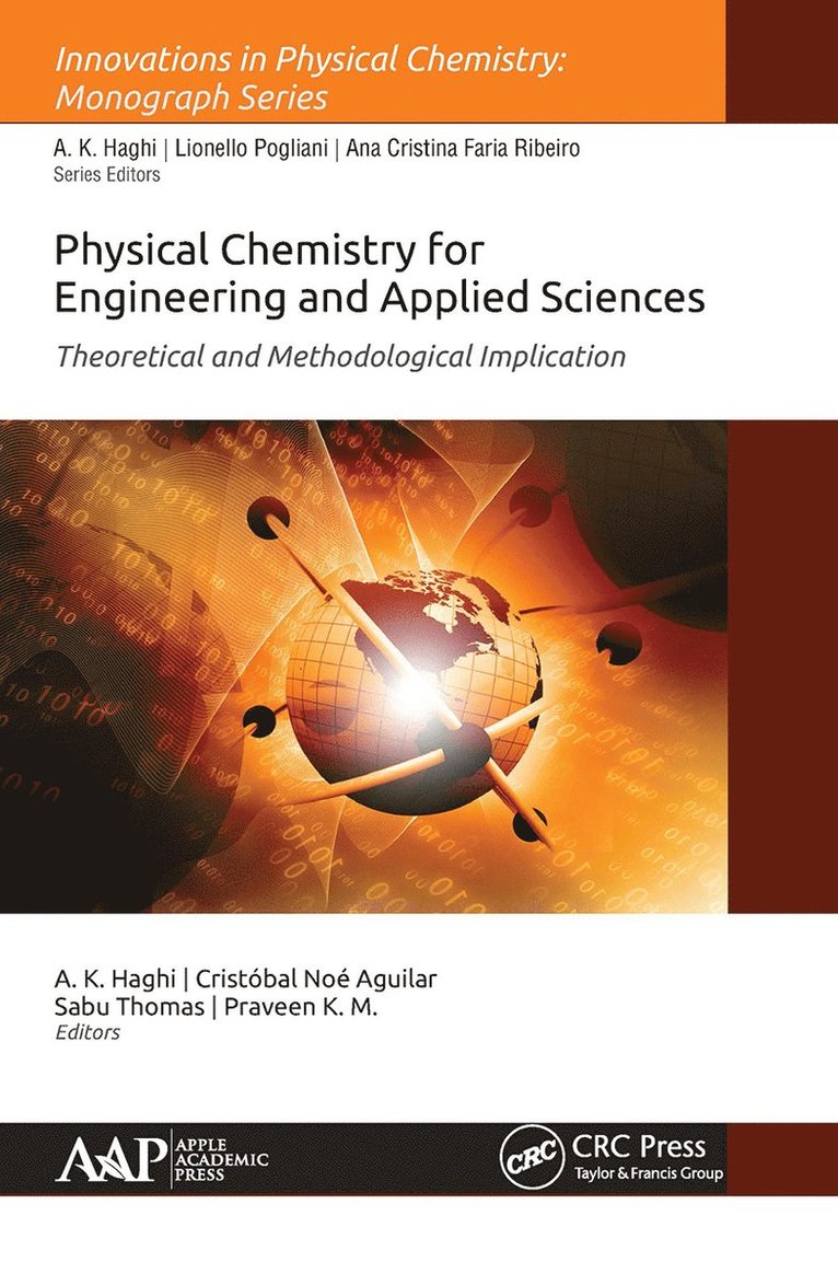 A. K. Haghi, Cristobal Noe Aguilar Gonzalez, Sabu Thomas, Praveen K. M - Physical Chemistry for Engineering and Applied Sciences, Häftad