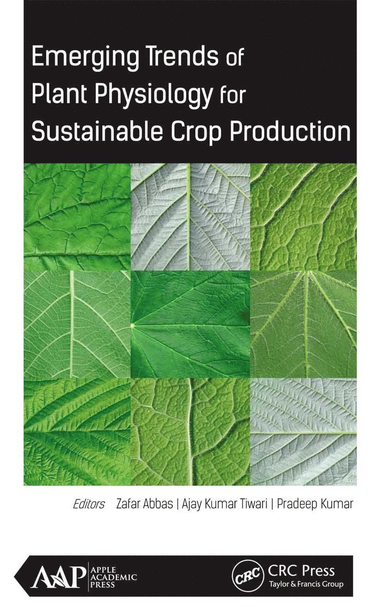 Emerging Trends of Plant Physiology for Sustainable Crop Production 1