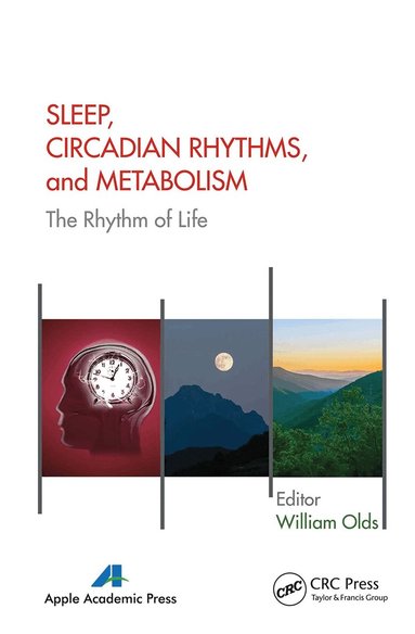 William Olds - Sleep, Circadian Rhythms, and Metabolism, Häftad
