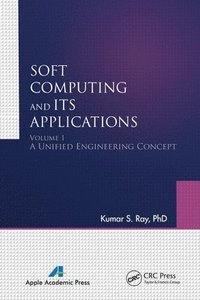 bokomslag Soft Computing and Its Applications, Volume One