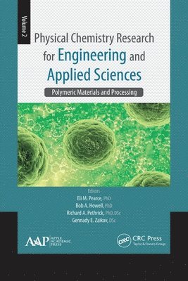 Physical Chemistry Research for Engineering and Applied Sciences, Volume Two 1