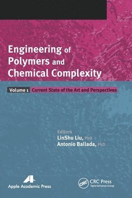 bokomslag Engineering of Polymers and Chemical Complexity, Volume I