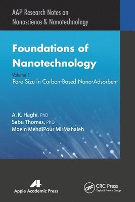 Foundations of Nanotechnology, Volume One 1
