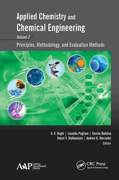 A. K. Haghi, Lionello Pogliani, Devrim Balkose, Omari V. Mukbaniani, Andrew G. Mercader - Applied Chemistry and Chemical Engineering, Volume 2, Häftad