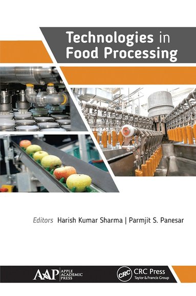 Harish Sharma, Parmjit Panesar - Technologies in Food Processing, Häftad