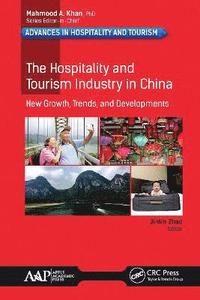 bokomslag The Hospitality and Tourism Industry in China