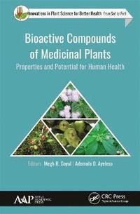 bokomslag Bioactive Compounds of Medicinal Plants