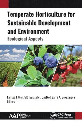 Temperate Horticulture for Sustainable Development and Environment 1