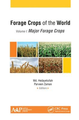 Forage Crops of the World, Volume I: Major Forage Crops 1