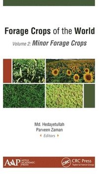 bokomslag Forage Crops of the World, Volume II: Minor Forage Crops