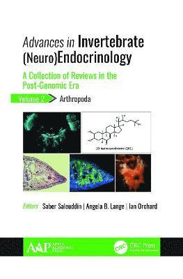 Saber Saleuddin, Angela B. Lange, Ian Orchard - Advances in Invertebrate (Neuro)Endocrinology, Häftad