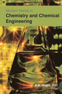 bokomslag Modern Trends in Chemistry and Chemical Engineering
