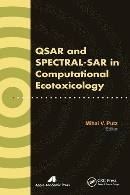 QSAR and SPECTRAL-SAR in Computational Ecotoxicology 1