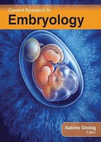 bokomslag Current Research in Embryology