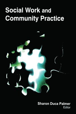 bokomslag Social Work and Community Practice