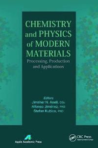 bokomslag Chemistry and Physics of Modern Materials