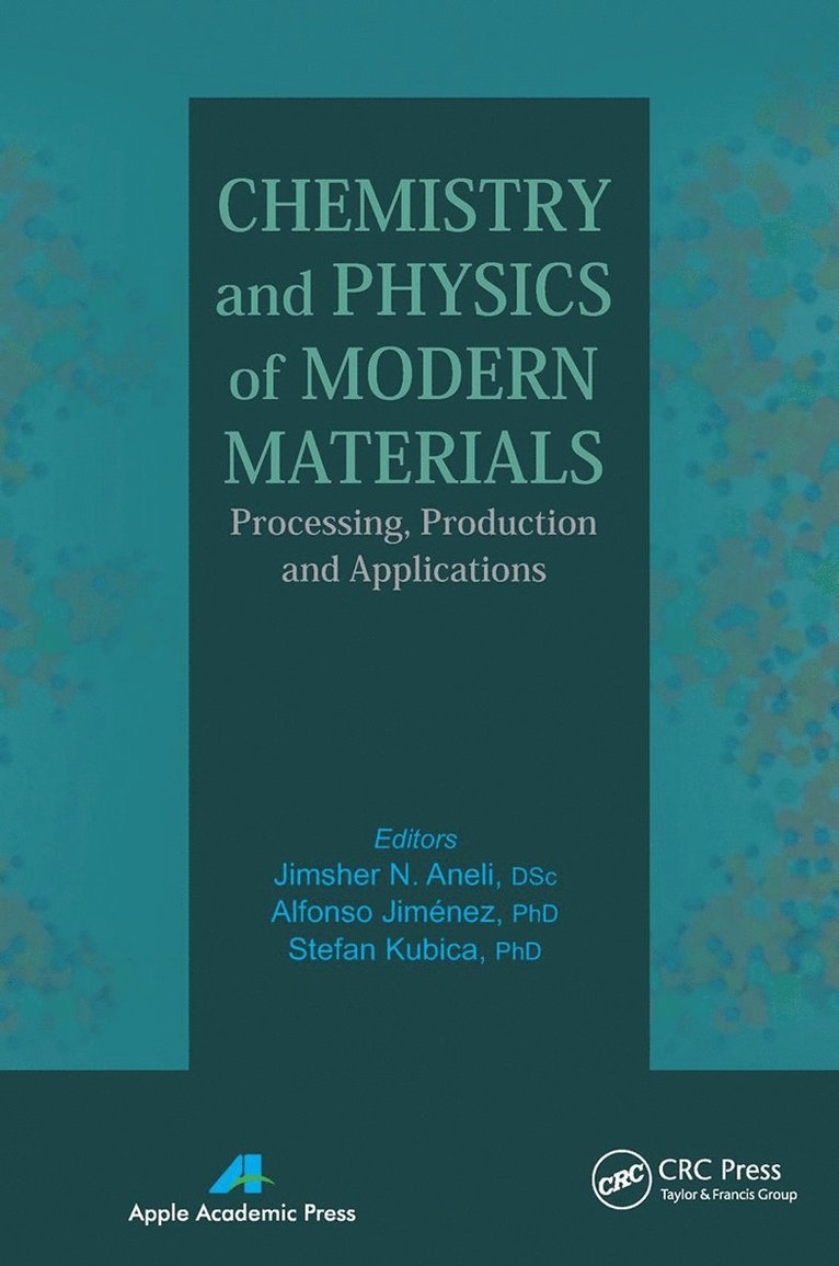 Chemistry and Physics of Modern Materials 1