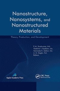 bokomslag Nanostructure, Nanosystems, and Nanostructured Materials