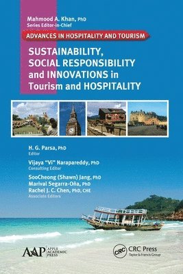 H. G. Parsa, Vijaya (Vi) Narapareddy - Sustainability, Social Responsibility, and Innovations in the Hospitality Industry, Häftad