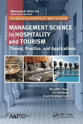 Muzaffer Uysal, Zvi Schwartz, Ercan Sirakaya-Turk - Management Science in Hospitality and Tourism, Häftad