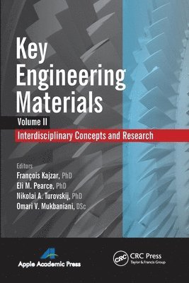 François Kajzar, Eli M. Pearce, Nikolai A. Turovskij, Omari V. Mukbaniani, Francois Kajzar - Key Engineering Materials, Volume 2, Häftad