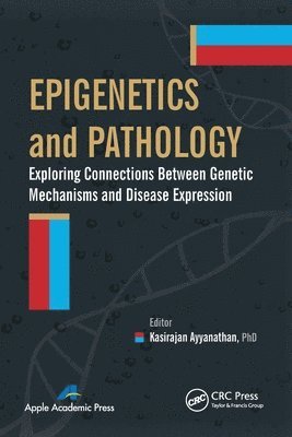 bokomslag Epigenetics and Pathology