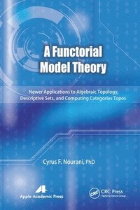 bokomslag A Functorial Model Theory
