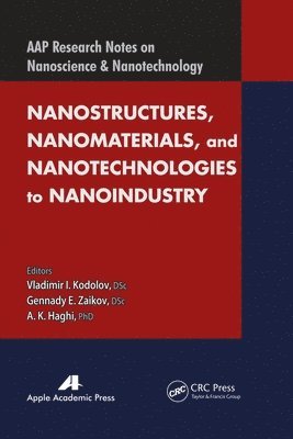 Nanostructures, Nanomaterials, and Nanotechnologies to Nanoindustry 1