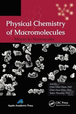 Physical Chemistry of Macromolecules 1