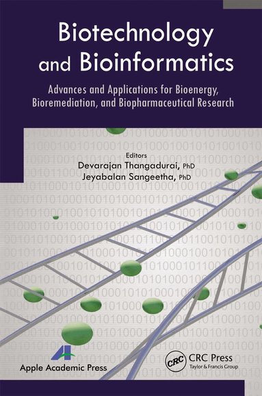 Devarajan Thangadurai, Jeyabalan Sangeetha - Biotechnology and Bioinformatics, Häftad