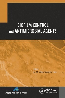 bokomslag Biofilm Control and Antimicrobial Agents