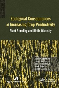 bokomslag Ecological Consequences of Increasing Crop Productivity