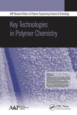 Key Technologies in Polymer Chemistry 1