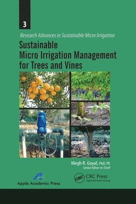 Sustainable Micro Irrigation Management for Trees and Vines 1