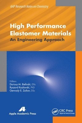 bokomslag High Performance Elastomer Materials