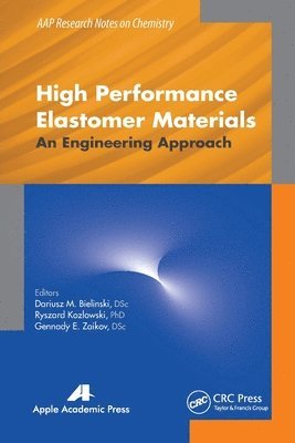 High Performance Elastomer Materials 1