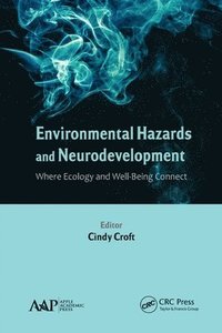 bokomslag Environmental Hazards and Neurodevelopment