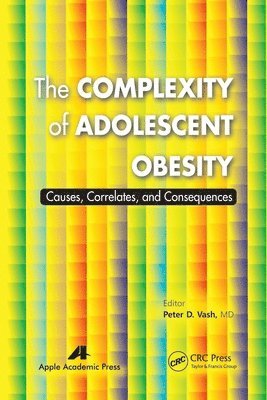 bokomslag The Complexity of Adolescent Obesity