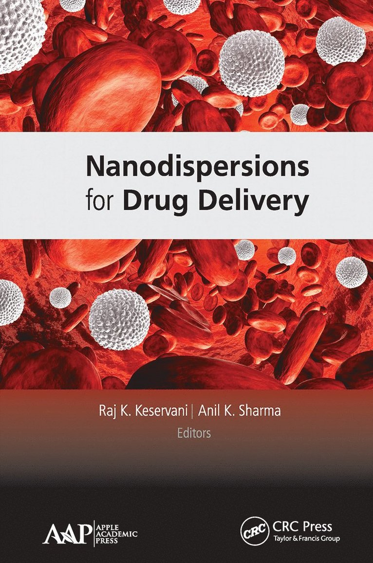 Nanodispersions for Drug Delivery 1