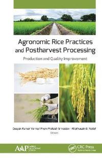 bokomslag Agronomic Rice Practices and Postharvest Processing