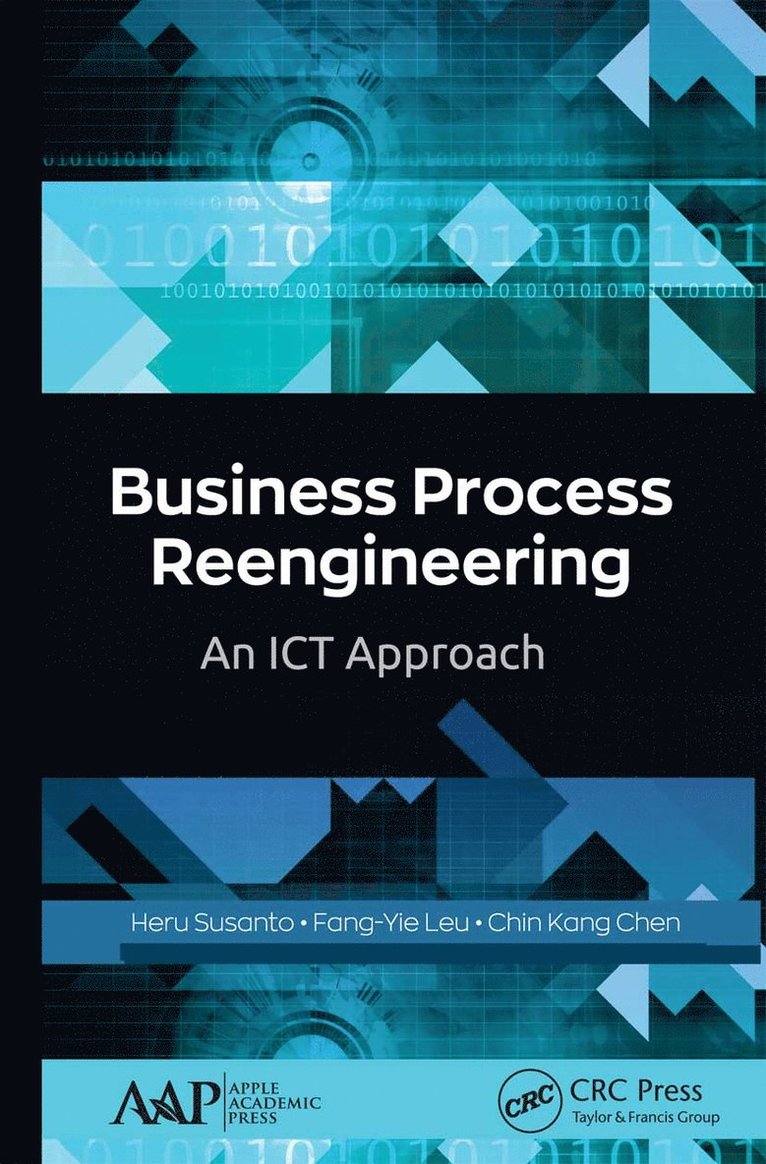 Heru Susanto, Fang-Yie Leu, Chin Kang Chen - Business Process Reengineering, Häftad