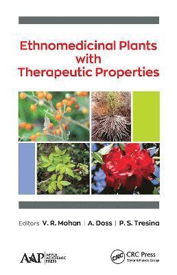 Ethnomedicinal Plants with Therapeutic Properties 1