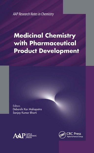 Debarshi Kar Mahapatra, Sanjay Kumar Bharti - Medicinal Chemistry with Pharmaceutical Product Development, Häftad