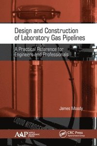bokomslag Design and Construction of Laboratory Gas Pipelines
