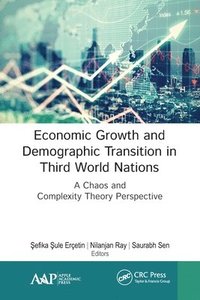 bokomslag Economic Growth and Demographic Transition in Third World Nations