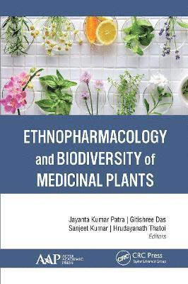 Ethnopharmacology and Biodiversity of Medicinal Plants 1