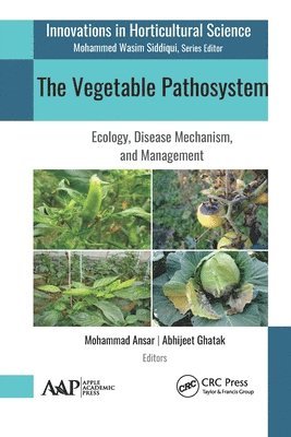 The Vegetable Pathosystem 1