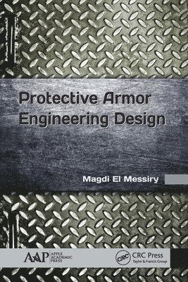 bokomslag Protective Armor Engineering Design