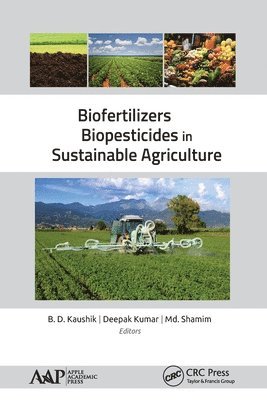 Biofertilizers and Biopesticides in Sustainable Agriculture 1