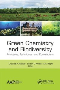 bokomslag Green Chemistry and Biodiversity